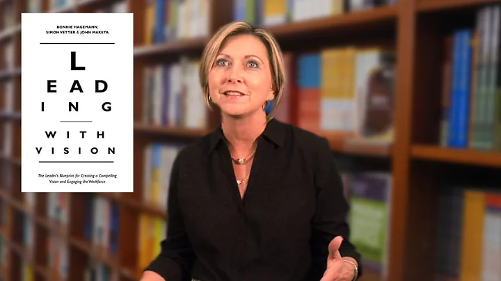 Bonnie Hagemann Talks Leading With Vision
