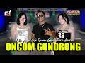 Laila Ayu Ft Seto Rawon Gank Ft Tiara A - Oncom Gondrong | Sagita | Dangdut (Official Music Video)