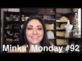 Minks&#39; Mondays: Q &amp; A #92