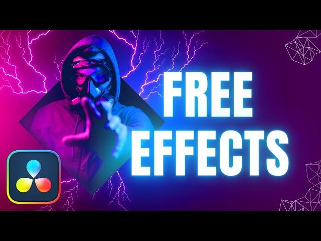 5 FREE Effects Under 200 Seconds in Davinci Resolve 18 (tutorial) class=