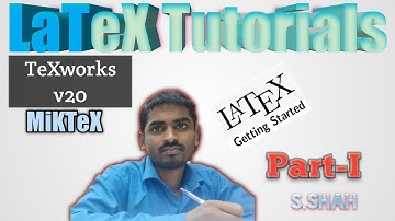 Introduction To LaTeX Tutorials For Beginners | Part 1 | IN HINDI
