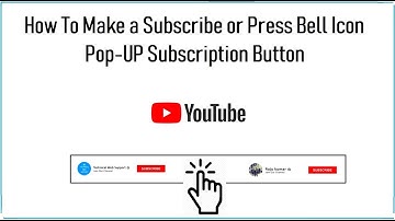 How To Make a YouTube Subscribe or Press Bell Icon Pop-UP Subscription Button |Technical Web Support