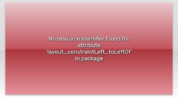 No resource identifier found for attribute 