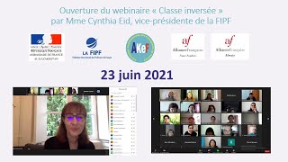 Ouverture du webinaire Classe inversee par Mme Cynthia Eid vice presidente de la