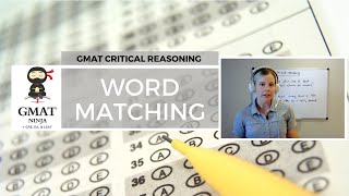 GMAT Ninja CR Ep 8: Word Matching
