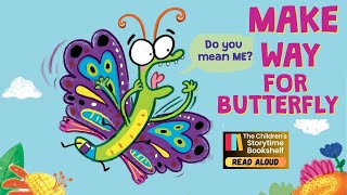 Kids Books Read Aloud: Make Way for Butterfly by Ross Burach / children’s Books / Kids Story time