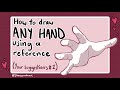 How to easily draw ANY HAND from a reference (Your Suggestions #1)