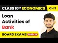 Loan Activities of Bank - Money and Credit | Class 10 Economics