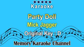Party Doll (Karaoke) Mick Jagger - Original Tone Key D