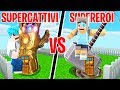 CASA SUPERCATTIVI CONTRO CASA SUPEREROI su MINECRAFT ITA!! con ARTIC