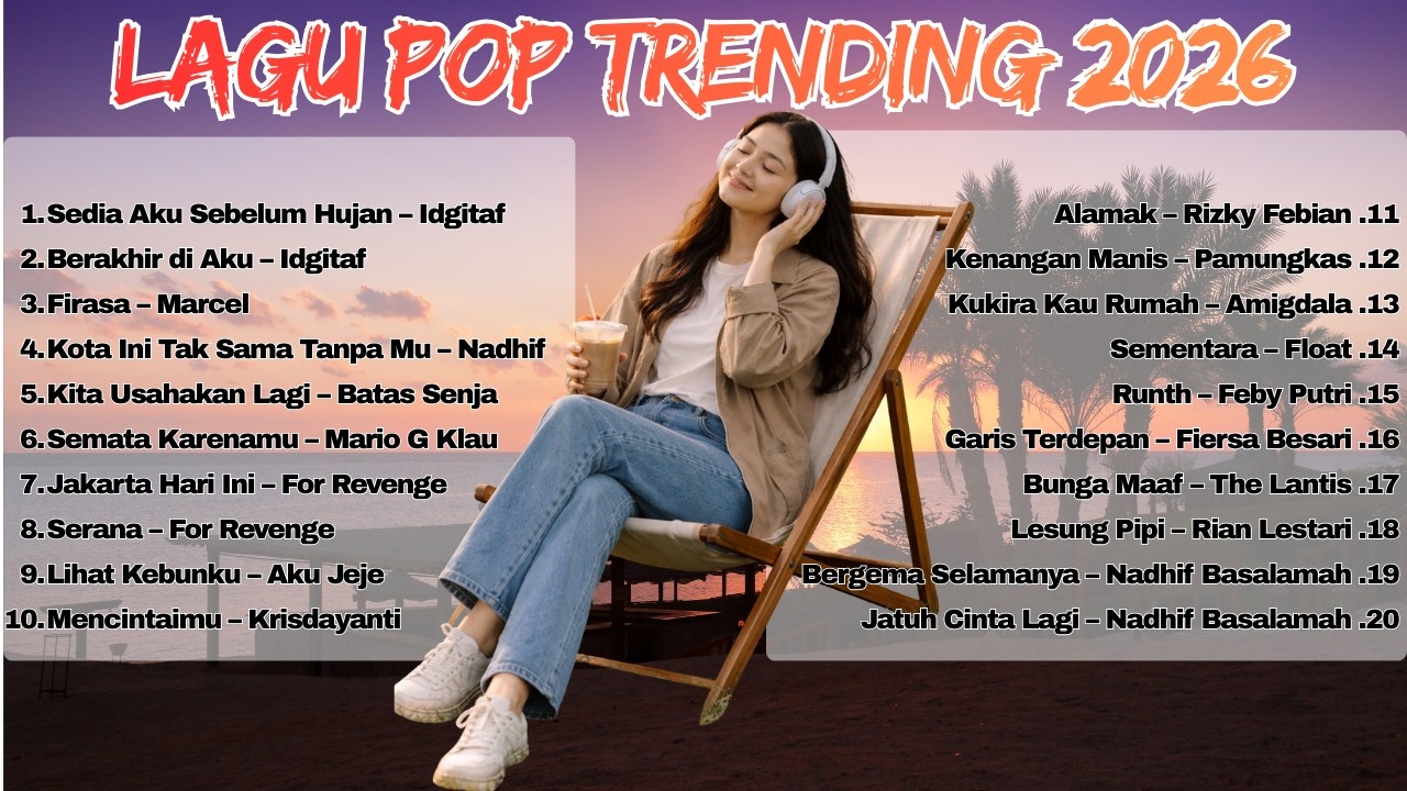 Lagu Pop Indonesia Terbaru 2026 || Lagu Santai Buat Kerja || Lagu Viral 2026 #laguviral