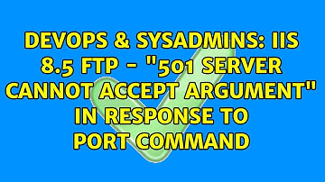 DevOps & SysAdmins: IIS 8.5 FTP - "501 Server cannot accept argument" in response to PORT command