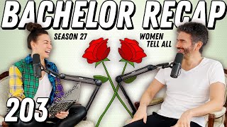 Bachelor Recap: Women Tell All | BIP Auditions And A \\