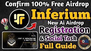 🪂 INFERIUM FREE AIRDROP FULL GUIDE/EARN INFERNO GET $IFR TOKEN/NO INVESTMENT/100% FREE AIRDROP 2025