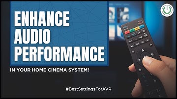 5 AV Receiver Settings for the Best Audio Experience | Best AVR Settings for Stereo & Home Cinema!