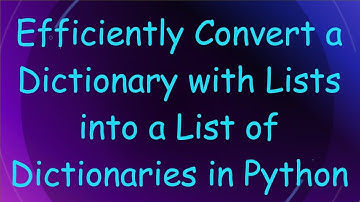 Efficiently Convert a Dictionary with Lists into a List of Dictionaries in Python
