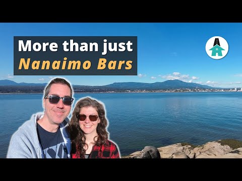 WHAT to See & Do In NANAIMO, BC