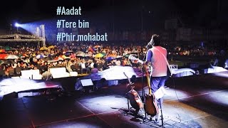 Video thumbnail of "Arijit singh live | Aadat | Tere bin | Phir mohobat"