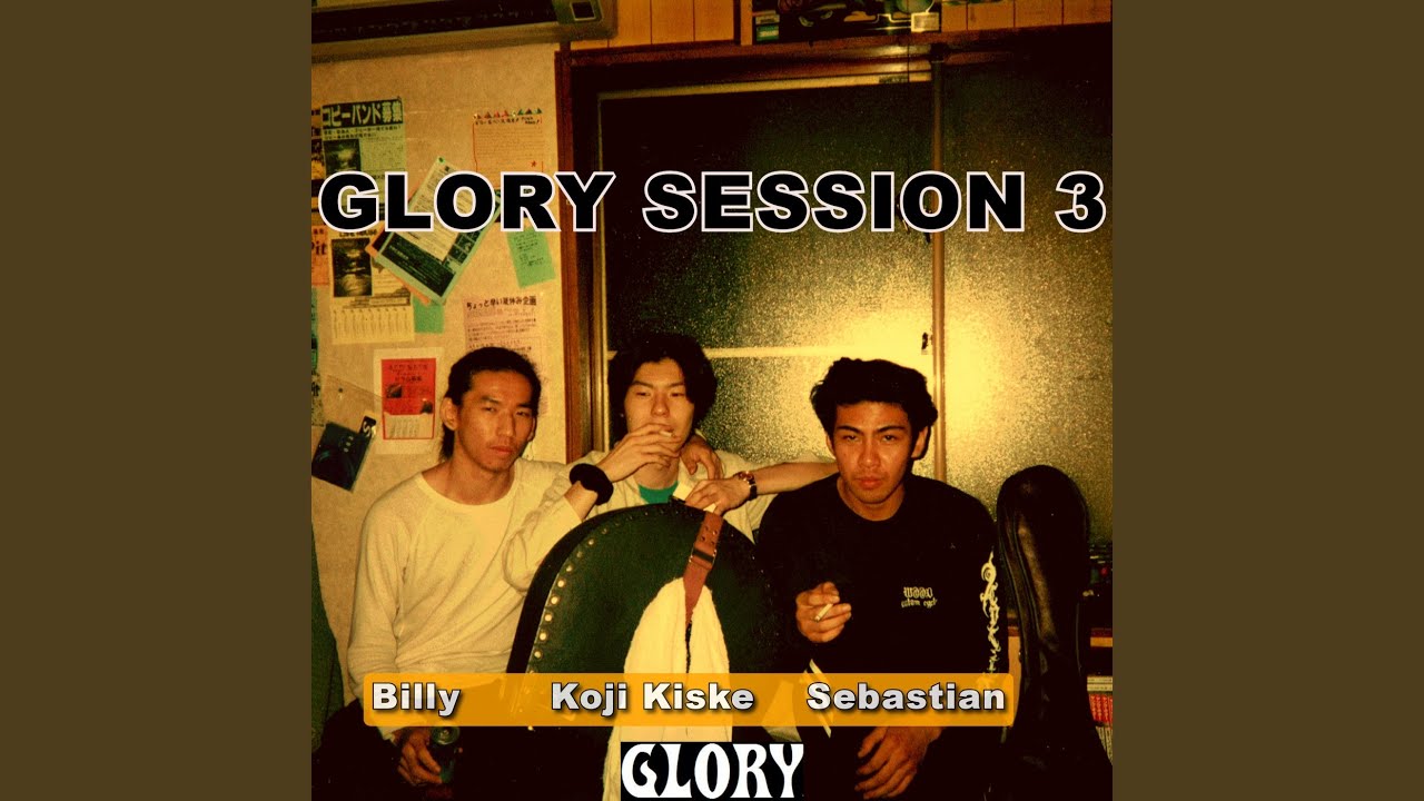 Watch GLORY Session3 on YouTube Watch GLORY Session3 on YouTube