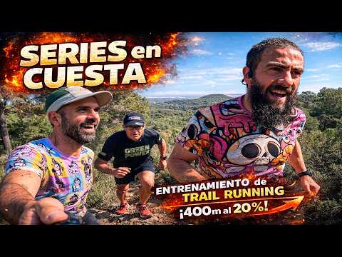 SERIES en CUESTA 🔥 Trail Running: Cómo ENTRENAR SUBIDAS (400m al 20%) + CONSEJOS PRO