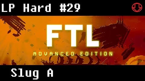 FTL Advanced Edition #29 - Hard - New Sector in 30 Minutes or Less