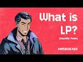 What is LP?