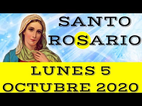 Santo Rosario de Hoy Lunes 5 Octubre 2020   MISTERIOS GOZOSOS