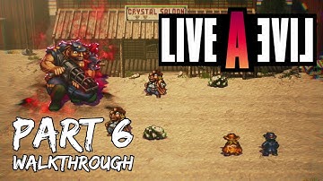 [Walkthrough Part 6] Live A Live - The Wild West (Japanese Voice) No Commentary