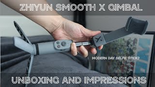 Zhiyun Smooth X Unboxing Impressions