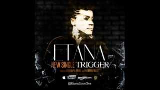 Download Lagu Trigger/ Etana MP3