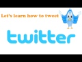 Learn How To Tweet | Twitter Tutorial for beginners