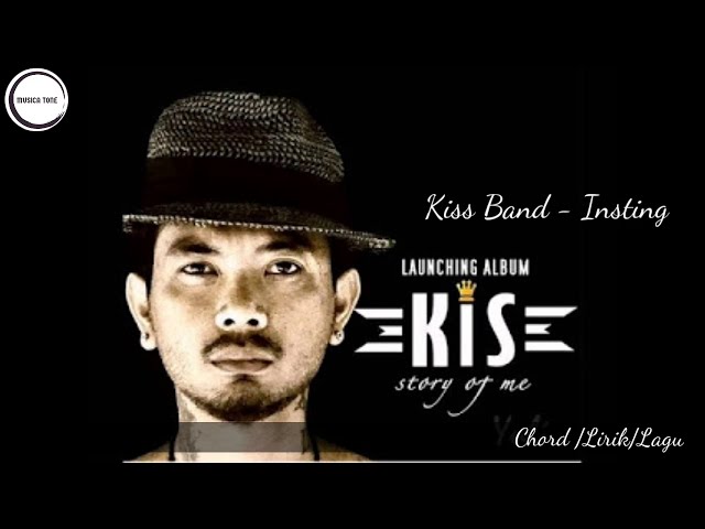 Kiss Band -Insting (Chord u0026 Lirik) class=