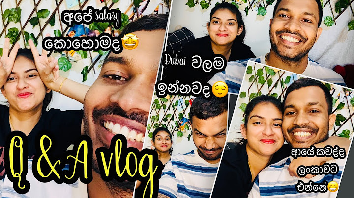 Q&A vlog/dubai එන්න ඉන්න අයට වැදගත් වෙයි මේක/ගොඩක් අය අහපු දේවල් වලට උත්තර/ඔන්න  අපි දෙන්නගෙ විස්තර😁