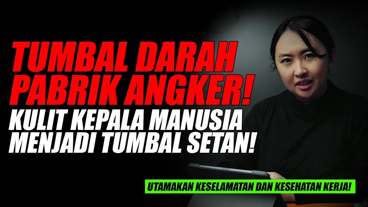 PEKERJA PABRIK DITUMBALKAN MENJADI SESAJEN PABRIK ANGKER!