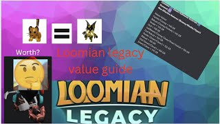 The Basic Value Guide To Loomian Legacy