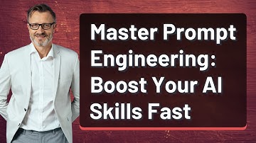 Master Prompt Engineering: Boost Your AI Skills Fast