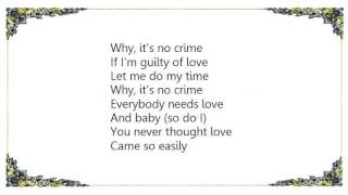 Babyface - It&#39;s No Crime Lyrics