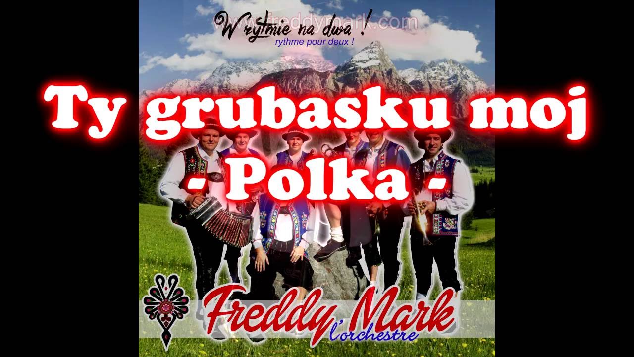 Orchestre Freddy MARK - Ty grubasku moj