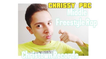 Chrissy Pac- Middle [Freestyle Rap].