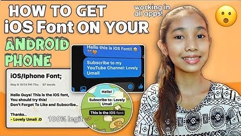 HOW TO GET IPHONE/IOS FONT ON YOUR ANDROID PHONE 🔠 |LOVELY UMALI