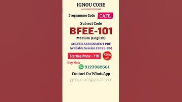 BFEE 101 Solved Assignment PDF 2025-26 in English, CAFE program BFEE-101 Solved assignments