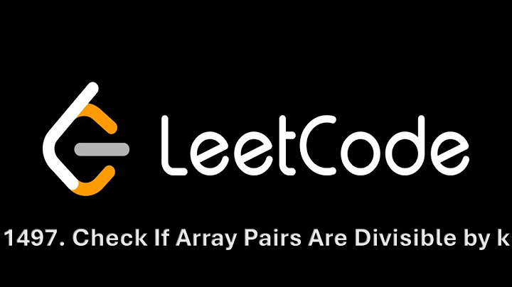 Leetcode#28. 1497. Check If Array Pairs Are Divisible by k. Daily 1st October.