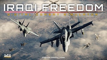 DCS Cinematic | Iraqi Freedom