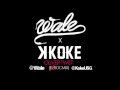 Wale [@Wale] ft K Koke [@KokeUSG] - Oliver Twist (ROCmix) FREE DOWNLOAD LINK!