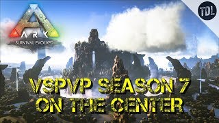 Vspvp Season 7 Information Vspvp The Center Ark Survival Evolved