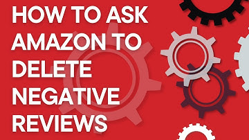 Amazon Seller Tutorial: How to request Amazon to remove negative customer reviews (2022)
