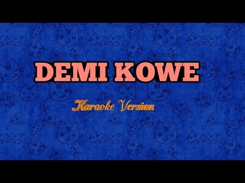 demi-kowe