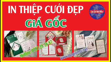 In thiệp cưới đẹp giá rẻ/ Mẫu thiệp cưới mới nhất/In thiệp cưới lấy trong ngày/Làn Gió Mới - #7