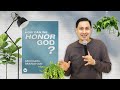 How Can We Honor God? | Pastor Mike Manahan