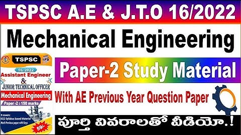 TSPSC AE & JTO Mechanical Engineering Paper-2 Study material for all TSPSC Aspirants by SRINIVASMech